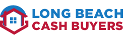 Long Beach Cash Buyers