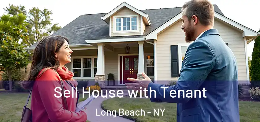  Sell House with Tenant Long Beach - NY